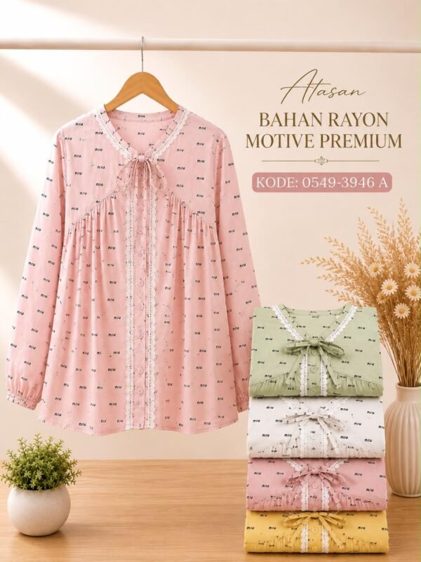 atasan bahan rayon motive/0549 A